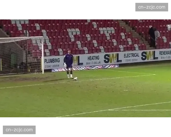 外场球员门球：非门将球员开大脚至对方半场已达8次创新高